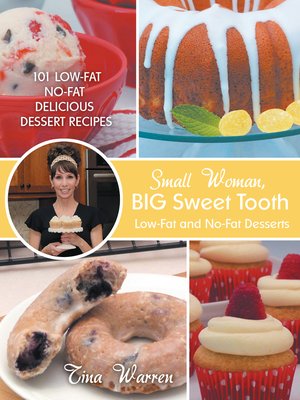 cover image of Small Woman, Big Sweet Tooth